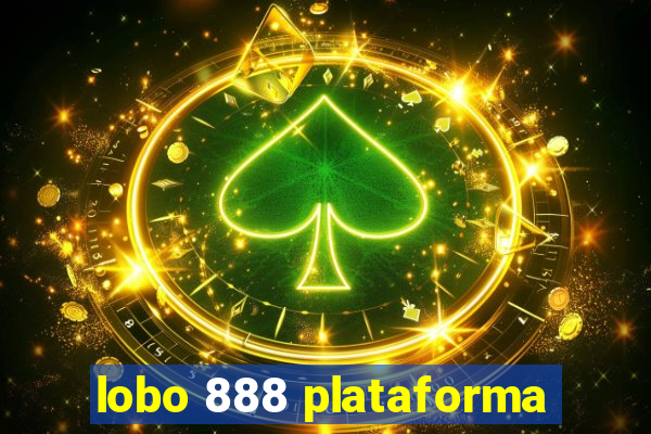 lobo 888 plataforma